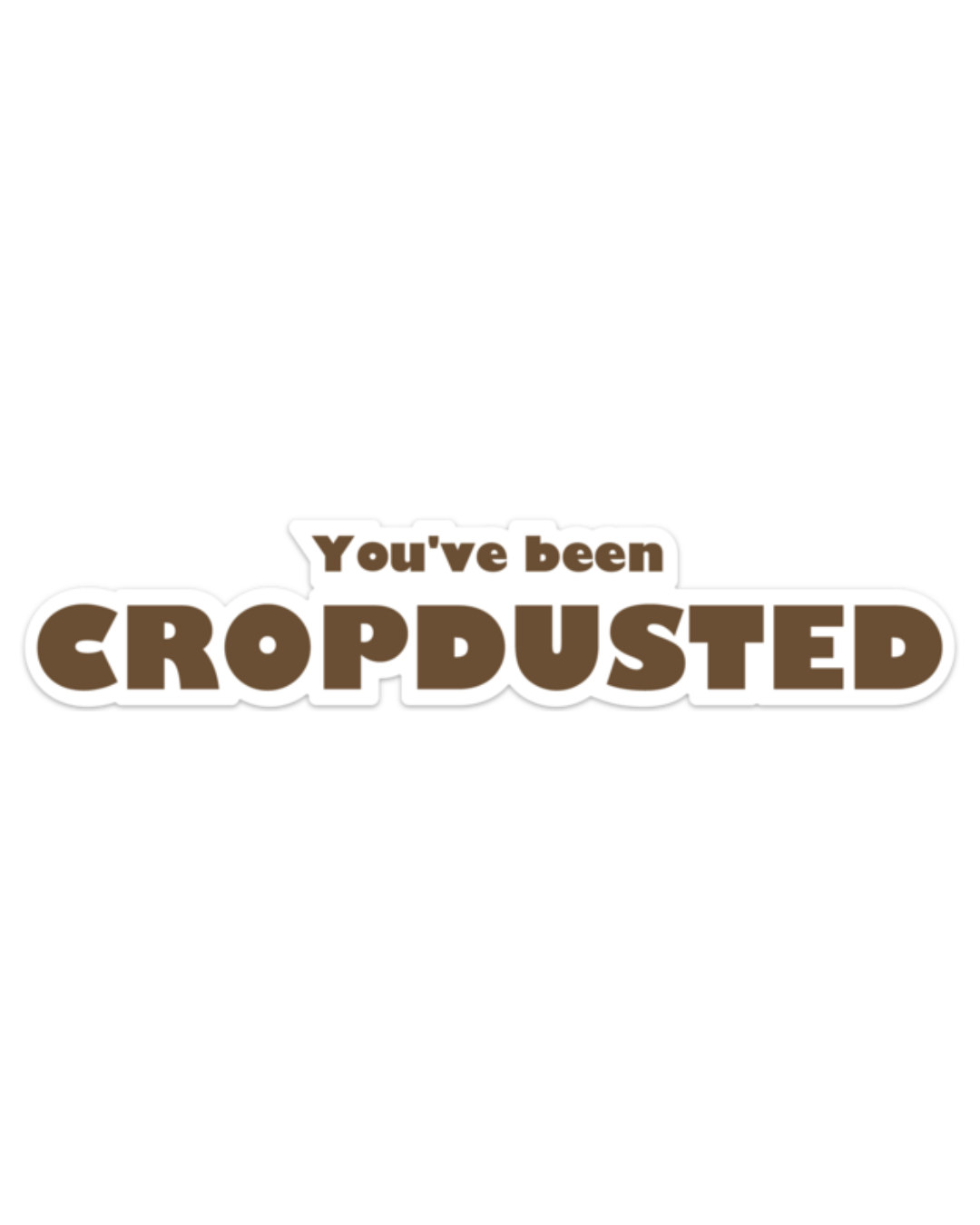 Cropdusted Bumper Sticker